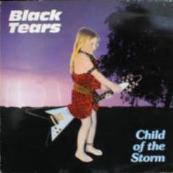 Black Tears (GER) : Child of the Storm